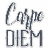 Carpe Diem Seize der Tag schwarz Typ Aufkleber (Vorderseite)
