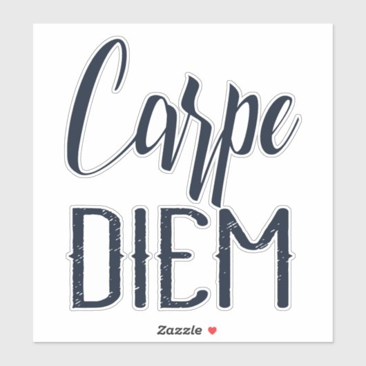 Carpe Diem Seize der Tag schwarz Typ Aufkleber (Blatt)