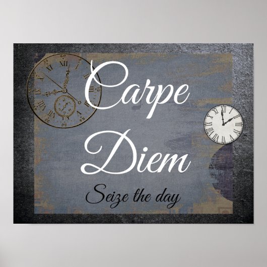 Carpe Diem **Seize the Day - art print Poster (Vorne)