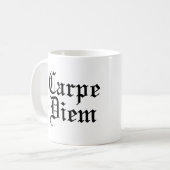 Carpe Diem - Seize the day - Latin Phrase Kaffeetasse (Vorderseite Links)