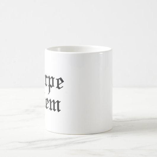 Carpe Diem - Seize the day - Latin Phrase Kaffeetasse (Mittel)