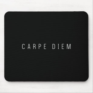 Carpe Diem Seize The Day Stoic Quote Philosophie P Mousepad