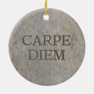 Carpe Diem Stone runde Keramik Keramik Ornament
