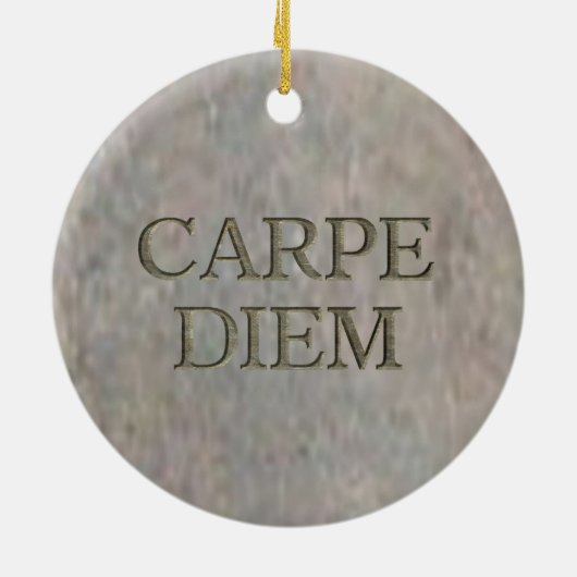 Carpe Diem Stone runde Keramik Ornament (Hinten)