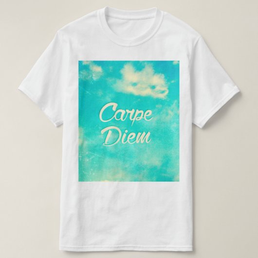 Carpe Diem T-Shirt (Design vorne)