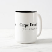 Carpe emeritierte (ergreifen Sie Ruhestand), Zweifarbige Tasse (VorderseiteRechts)