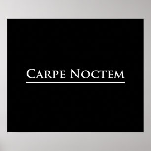 Carpe Noctem Poster