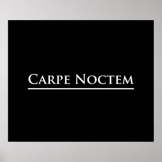 Carpe Noctem Poster (Vorne)