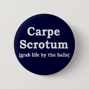 Carpe Skrotum Button