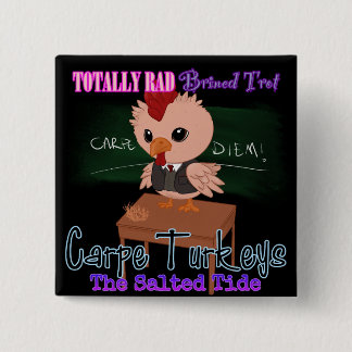 Carpe Trotters 2024 Button