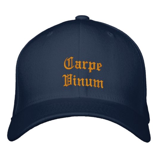 Carpe Vinum (Sieze der Wein) Bestickte Kappe (Vorderseite)