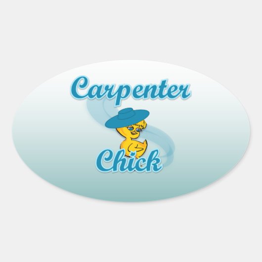 Carpenter Chick #3 Ovaler Aufkleber (Vorderseite)