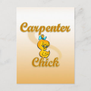 Carpenter Chick Postkarte