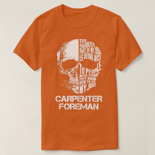 Carpenter Foreman T-Shirt (Design vorne)