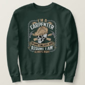 Carpenter Funny Cabinemaker Men Woodworker Sweatshirt (Design vorne)