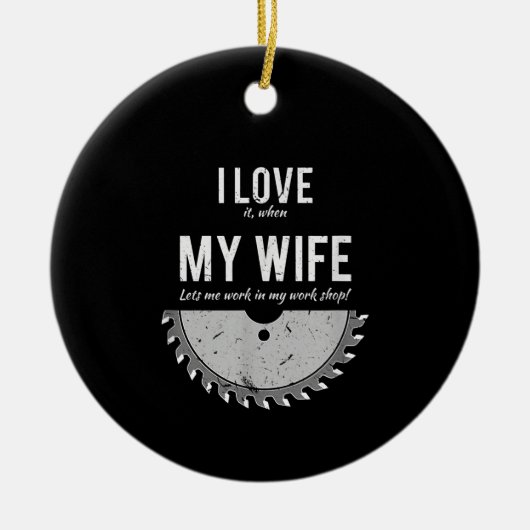 Carpenter Funny Wood Working Geschenk Weihnachten Keramik Ornament (Vorne)