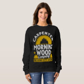 Carpenter Morning Wood Company No Wood Gets Wasted Sweatshirt (Vorne ganz)