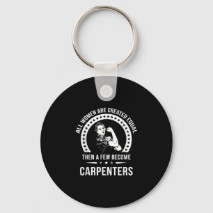 Carpenter Shirt für Frauen Carpenter Schlüsselanhänger