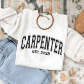 Carpenter Sweatshirt, Custom Shirt for Woodworker