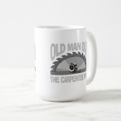 Carpenter Woodworking Old Man Dan Lumber Builder Kaffeetasse (VorderseiteRechts)