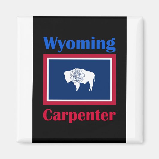 Carpenter Wyoming Magnet (Vorne)