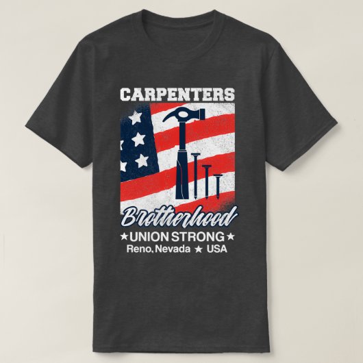 Carpenters Bruderschaft Gewerkschaft Strong Reno N T-Shirt (Design vorne)