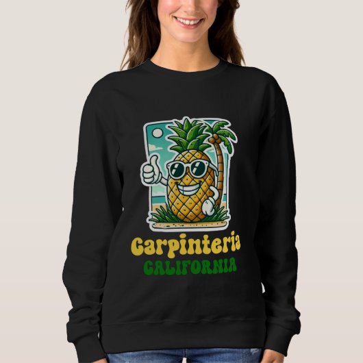 Carpinteria California CA Niedlich Beach Ananas Th Sweatshirt (Vorderseite)