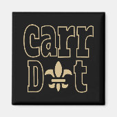 Carr Dat New Orleans Louisiana Everyone Loves New Magnet (Vorne)