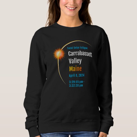 Carrabassett Valley Maine ME Total Solar Eclipse 2 Sweatshirt (Vorderseite)