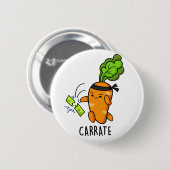 Carrate Funny Carrot Karate Pun Button (Vorne & Hinten)
