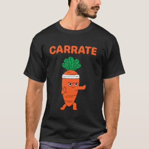 Carrate Karate Karotte Süße und lustige Trainingsw T-Shirt