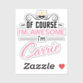 Carrie natürlich bin ich Phantastisch Aufkleber (Blatt)