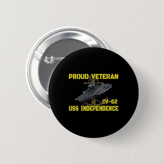 Carrier Uss Independence Cv-62 Veterans Day Vetera Button (Vorne & Hinten)