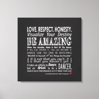 Carrie's Inspiration Dance Quotes 24x24 Leinwand