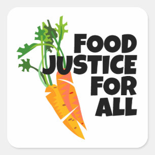 Carrot Image and Food Justice for All! Quadratischer Aufkleber