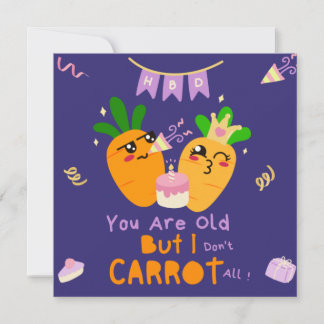 Carrot Pun Birthday - Funny Happy Birthday Danke Karte