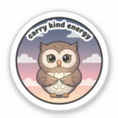 Carry Kind Energy Cute Owl Sticker | Aesthetic (Vorderseite)
