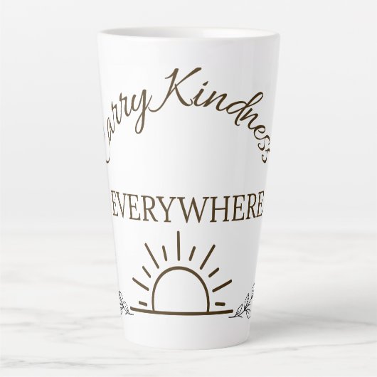 Carry Kindness Everywhere Mug Milchtasse (Vorderseite)