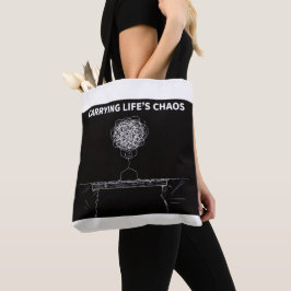 Carry Life's Chaos Tote Bag - Funny Everyday Bag Tasche
