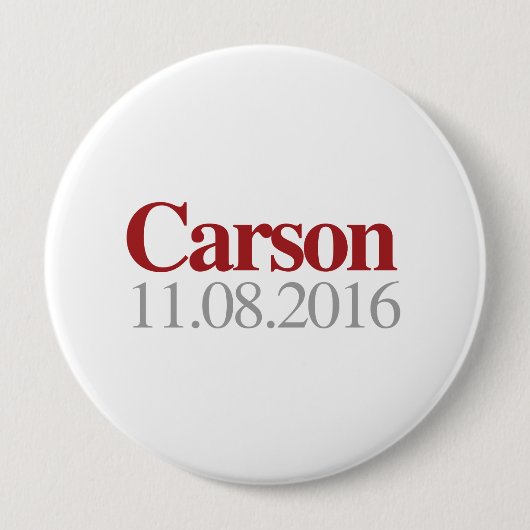 Carson am 8. November 2016 Button (Vorderseite)