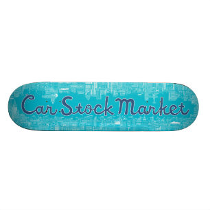 CarStockMarket Skateboard