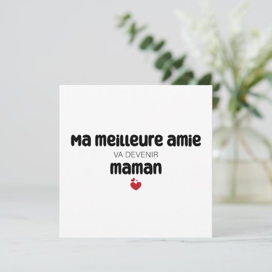 Carte "Ma meilleure amie va devenir maman" Karte (Stehend Vorderseite)