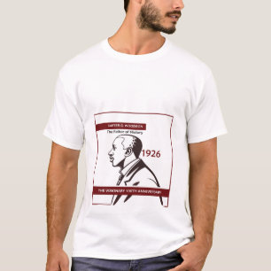 Carter G. Woodson Vater der Geschichte 100. Jubilä T-Shirt
