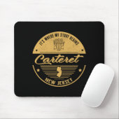 Carteret New Jersey Its Where My Story Begins Mousepad (Mit Mouse)