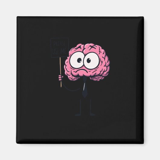 Cartoon Brain Joke Bitte verwenden Sie mich Männer Magnet (Vorne)