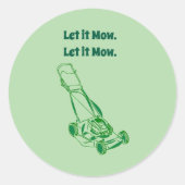 Cartoon der Rasenmäher - Lass It Mow Design Runder Aufkleber (Vorderseite)