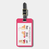 Cartoon Dog isst Sleep Sing Gepäckanhänger (Vorderseite vertikal)