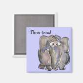 Cartoon Elephant Thnx Tons Magnet (Vorderseite/Rückseite)