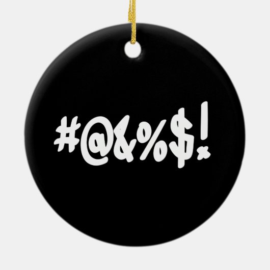 Cartoon Expletive Swearing Curse Funny Symbole Keramik Ornament (Hinten)