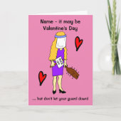 Cartoon-Frau Bleibe Abschaltung Valentinstag Karte (Vorderseite)